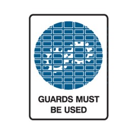 Guards Must Be Used