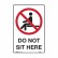 Prohibition Sign - Do Not Sit Here