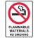 Flammable Materials No Smoking - Glow Sign