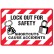 Lockout Signs - Lock Out For Safety Shortcuts Cause Accidents