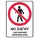 No Entry Authorised Persons Only - Ultra Tuff Signs