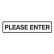 Please Enter