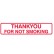 Thankyou For Not Smoking