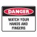 Danger Watch Your Hands And Fingers Labels